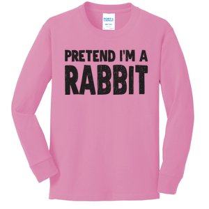 Pretend I'm A Rabbit Easy Halloween Costume Kids Long Sleeve Shirt