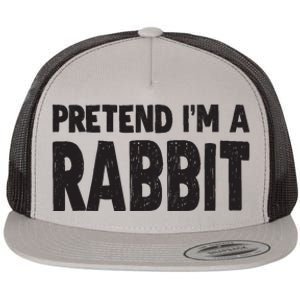 Pretend I'm A Rabbit Easy Halloween Costume Flat Bill Trucker Hat