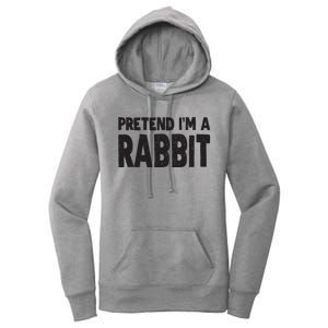 Pretend I'm A Rabbit Easy Halloween Costume Women's Pullover Hoodie