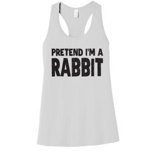 Pretend I'm A Rabbit Easy Halloween Costume Women's Racerback Tank