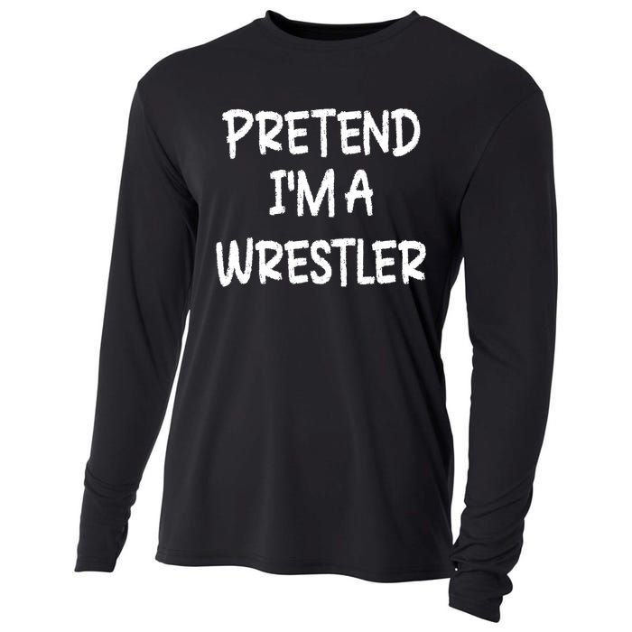 Pretend IM A Wrestler Lazy Last Minute Halloween Costume Cooling Performance Long Sleeve Crew