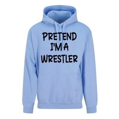 Pretend IM A Wrestler Lazy Last Minute Halloween Costume Unisex Surf Hoodie