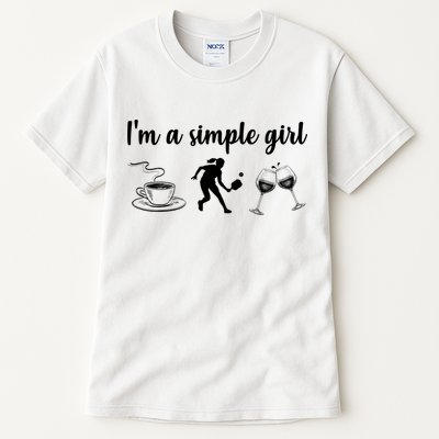 Pickleball I'm A Simple Girl Wine SKY Tall T-Shirt