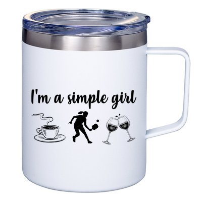 Pickleball I'm A Simple Girl Wine SKY 12oz Stainless Steel Coffee Mug