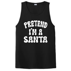 Pretend IM A Santa Funny Halloween Family Matching Easy Gift PosiCharge Competitor Tank