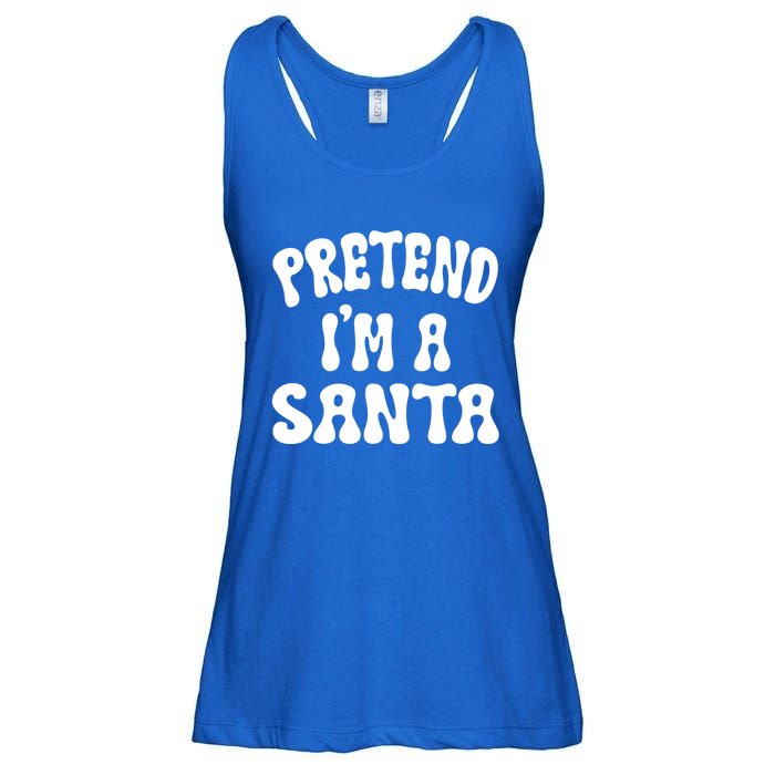 Pretend IM A Santa Funny Halloween Family Matching Easy Gift Ladies Essential Flowy Tank