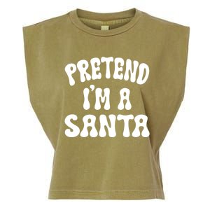 Pretend IM A Santa Funny Halloween Family Matching Easy Gift Garment-Dyed Women's Muscle Tee