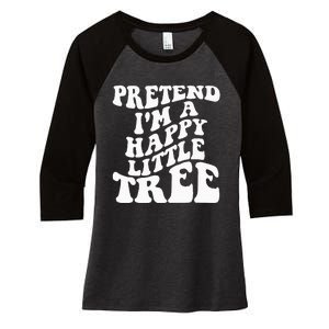 Pretend I'm A Tree Halloween Costume Women's Tri-Blend 3/4-Sleeve Raglan Shirt