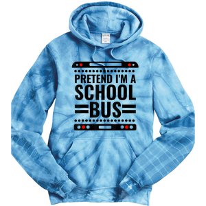 Pretend I'm a School Bus Funny Lazy Halloween Costume Tie Dye Hoodie