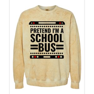 Pretend I'm a School Bus Funny Lazy Halloween Costume Colorblast Crewneck Sweatshirt