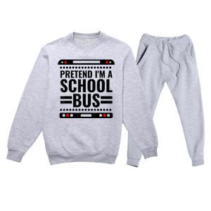 Pretend I'm a School Bus Funny Lazy Halloween Costume Premium Crewneck Sweatsuit Set