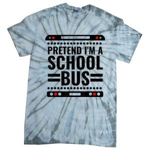 Pretend I'm a School Bus Funny Lazy Halloween Costume Tie-Dye T-Shirt