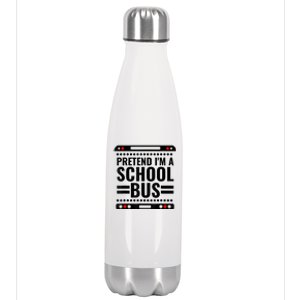 Pretend I'm a School Bus Funny Lazy Halloween Costume Stainless Steel Insulated Water Bottle