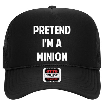 Pretend IM A Minion Costume Party Funny Halloween Minion Trucker Hat
