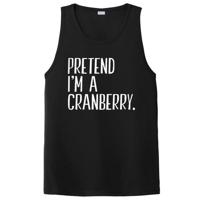 Pretend IM A Cranberry Funny Halloween Party PosiCharge Competitor Tank