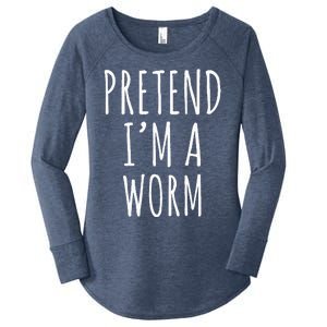 Pretend Im A Worm Simple Easy Halloween Costume Women's Perfect Tri Tunic Long Sleeve Shirt