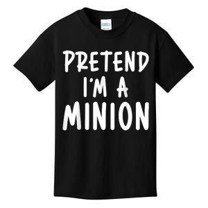 Pretend IM A Minion Costume Party Funny Halloween Minion Kids T-Shirt