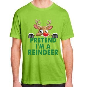 Pretend Im A Reindeer Easy Christmas Costume Adult ChromaSoft Performance T-Shirt