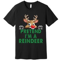 Pretend Im A Reindeer Easy Christmas Costume Premium T-Shirt