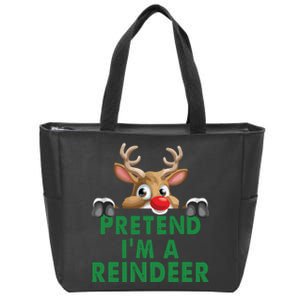 Pretend Im A Reindeer Easy Christmas Costume Zip Tote Bag