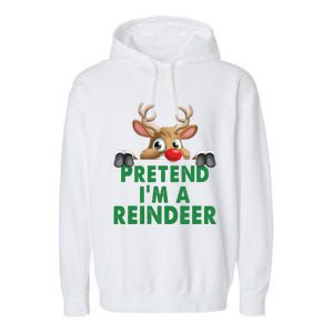 Pretend Im A Reindeer Easy Christmas Costume Garment-Dyed Fleece Hoodie