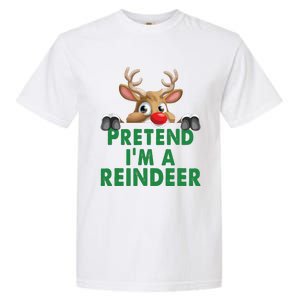 Pretend Im A Reindeer Easy Christmas Costume Garment-Dyed Heavyweight T-Shirt