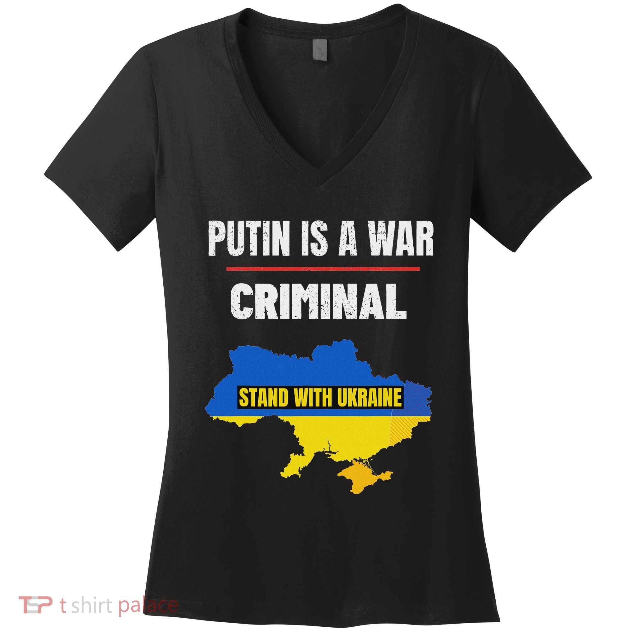 Putin Is A War Criminal Stand With Ukraine Support Ukraine Women's V-Neck T-Shirt