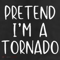 Pretend IM A Tornado Costume Halloween Simple Funny Weather Cool Comfort Performance Bucket Hat
