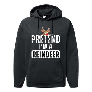 Pretend Im A Reindeer Easy Christmas Costume Performance Fleece Hoodie