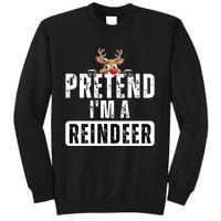 Pretend Im A Reindeer Easy Christmas Costume Sweatshirt