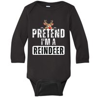 Pretend Im A Reindeer Easy Christmas Costume Baby Long Sleeve Bodysuit