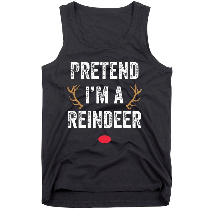 Pretend Im A Reindeer Funny Lazy Christmas Costume Tank Top