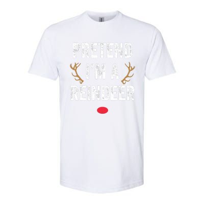 Pretend Im A Reindeer Funny Lazy Christmas Costume Softstyle CVC T-Shirt