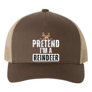 Pretend Im A Reindeer Easy Christmas Costume Yupoong Adult 5-Panel Trucker Hat