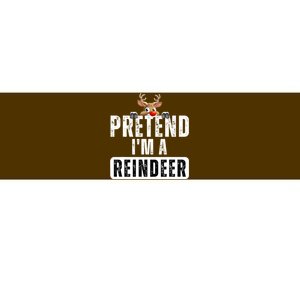 Pretend Im A Reindeer Easy Christmas Costume Bumper Sticker