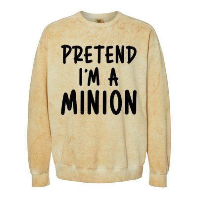 Pretend IM A Minion Costume Party Funny Halloween Minion Colorblast Crewneck Sweatshirt