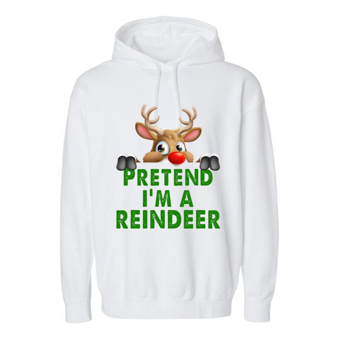 pretend im a reindeer Easy Christmas Costume  Garment-Dyed Fleece Hoodie