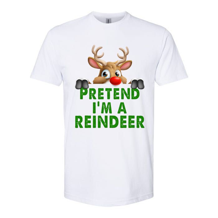 pretend im a reindeer Easy Christmas Costume  Softstyle CVC T-Shirt