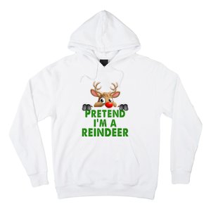 pretend im a reindeer Easy Christmas Costume  Hoodie