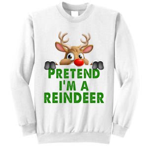 pretend im a reindeer Easy Christmas Costume  Sweatshirt