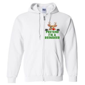 pretend im a reindeer Easy Christmas Costume  Full Zip Hoodie