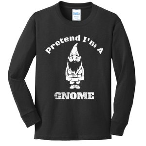 Pretend IM A Gnome Easy Halloween Costume Kids Long Sleeve Shirt