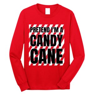 Pretend Im A Candy Cane Adult Women Costume Long Sleeve Shirt