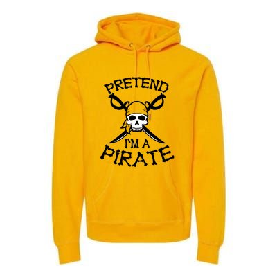 Pretend I'm A Pirate Funny Cartoon Halloween Premium Hoodie