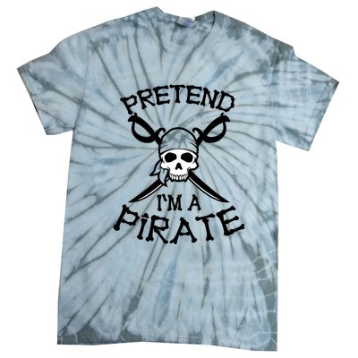 Pretend I'm A Pirate Funny Cartoon Halloween Tie-Dye T-Shirt