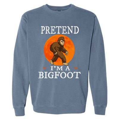 Pretend Im A Bigfoot Funny Cartoon Halloween Costume Garment-Dyed Sweatshirt