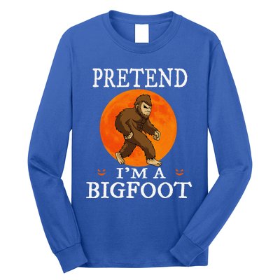 Pretend Im A Bigfoot Funny Cartoon Halloween Costume Long Sleeve Shirt