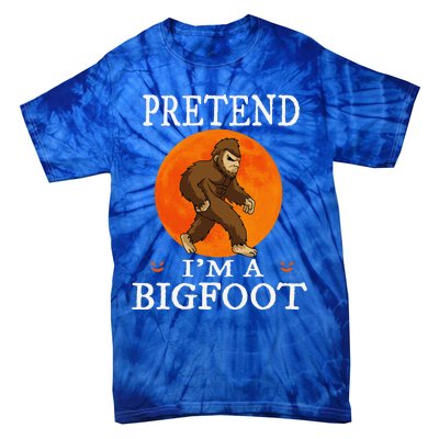 Pretend Im A Bigfoot Funny Cartoon Halloween Costume Tie-Dye T-Shirt