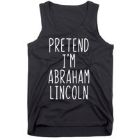 Pretend IM Abraham Abe Lincoln Costume Halloween Lazy Easy Tank Top