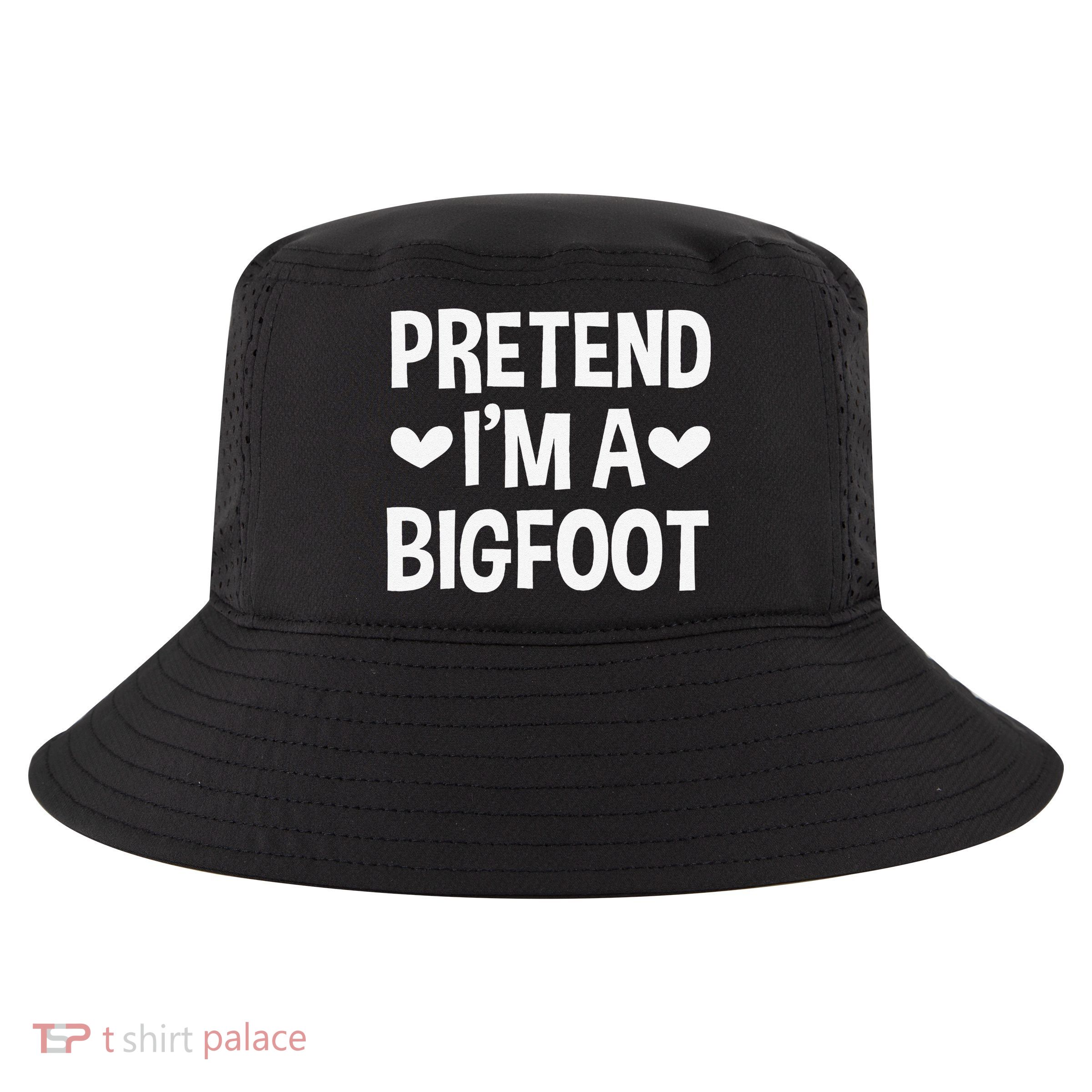Pretend Im A Bigfoot Funny Halloween Costume For Women Cool Comfort Performance Bucket Hat